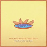 Bombay Bicycle Club - Everything Else Has Gone Wrong (LP)