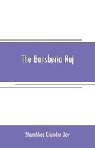 The Bansberia raj