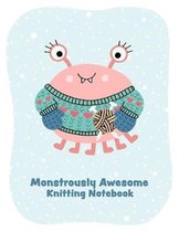 Monstrously Awesome Knitting Notebook