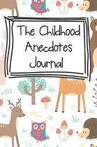 The Childhood Anecdotes Journal