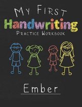 My first Handwriting Practice Workbook Ember