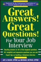 Great Answers! Great Questions! For Your Job Interview