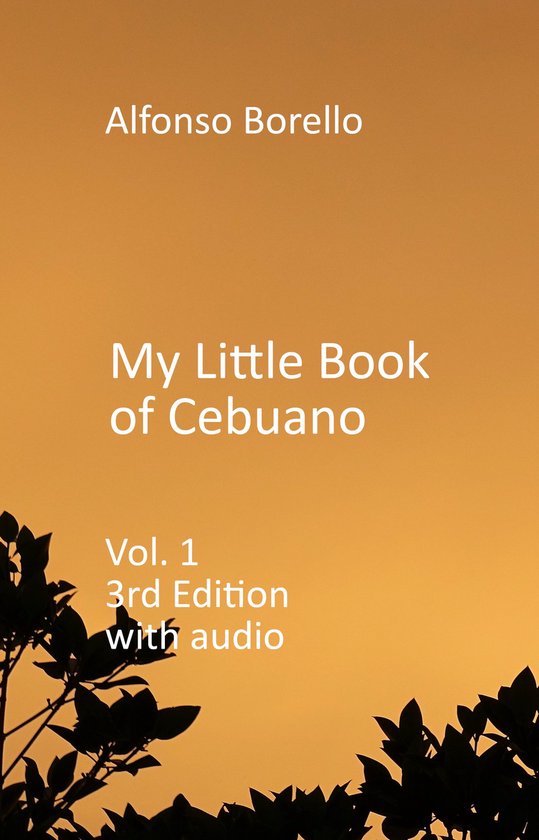 Cebuano Visayan - My Little Book of Cebuano Visayan Vol 1 (3 ... - cover