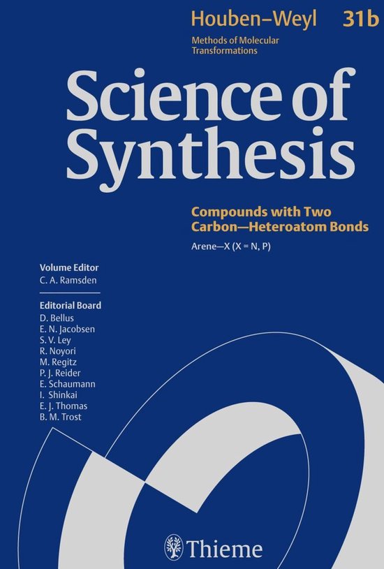 Science of Synthesis: Houben-Weyl Methods of Molecular Transformations Vol. 31b