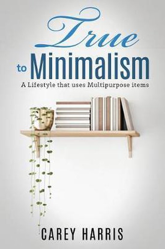 True to Minimalism - cover
