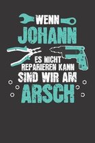 Wenn JOHANN es nicht reparieren kann