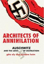 Architects of Annihilation