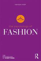 The Psychology of Everything - The Psychology of Fashion