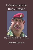 La Venezuela de Hugo Ch vez