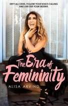 The Era of Femininity
