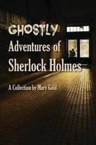 Ghostly Adventures of Sherlock Holmes