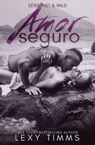 Série Wet & Wild 3 - Amor Seguro