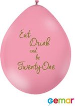 Ballonnen Eat drink and be 21 Pink met opdruk Goud (lucht)