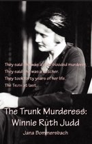 The Trunk Murderess