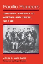 Asian American Experience - Pacific Pioneers