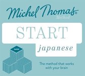 Start Japanese New Edition Learn Japanese with the Michel Thomas Method Beginner Japanese Audio Taster Course Michel Thomas Series