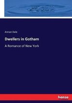 Dwellers in Gotham