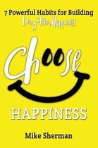 Choose Happiness