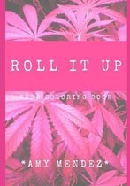 Roll it up