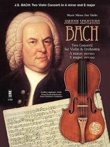 Violin Concerto No. 1 in a Minor, Bwv1041/Violin Concerto No. 2 in E Major, Bwv1042