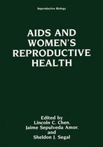 Reproductive Biology - AIDS and Women’s Reproductive Health