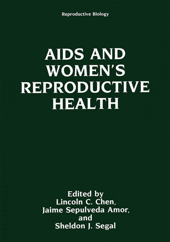 Reproductive Biology - AIDS and Women’s Reproductive Healt ... - cover