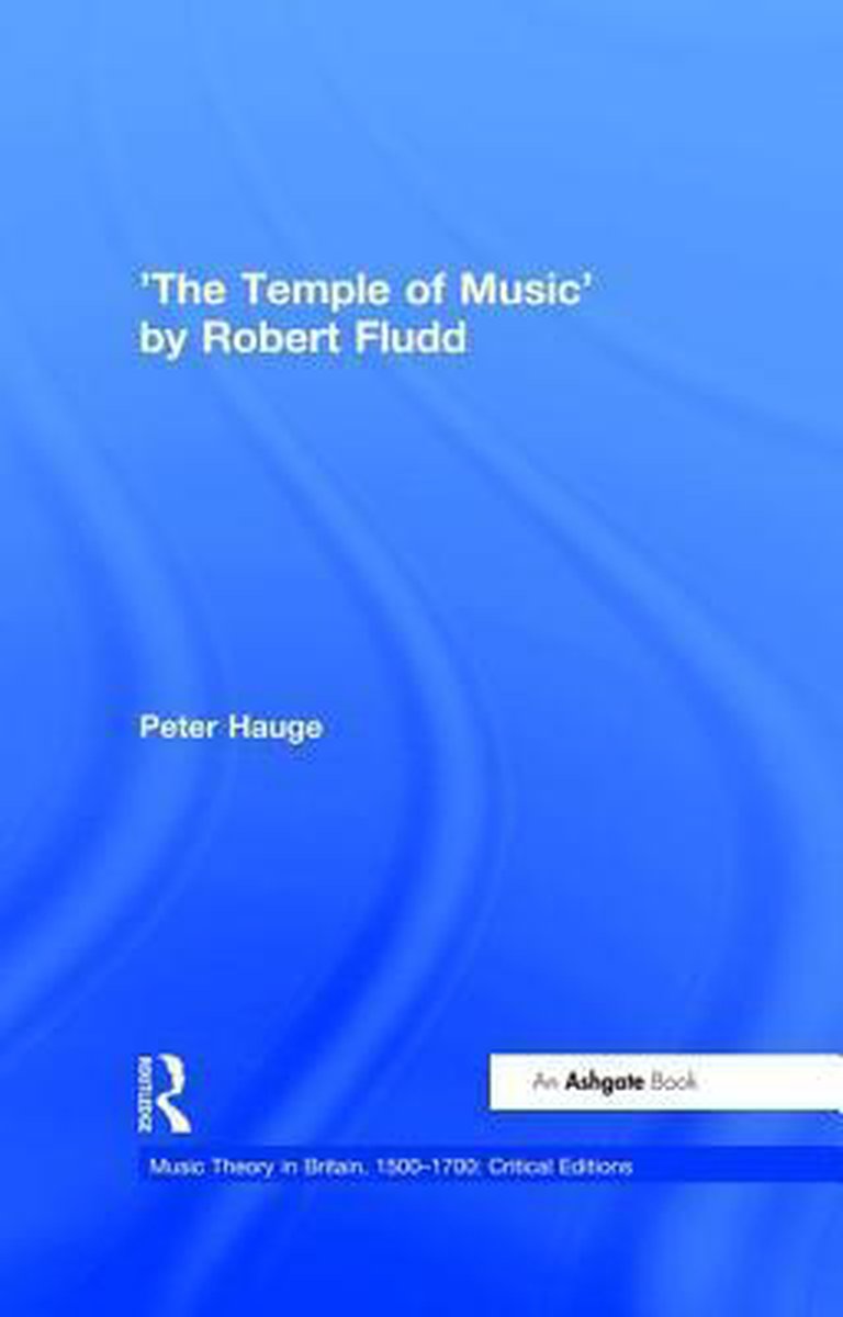 The Temple of Music By Robert Fludd - Peter Hauge