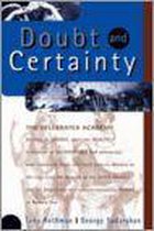 Doubt and Certainty