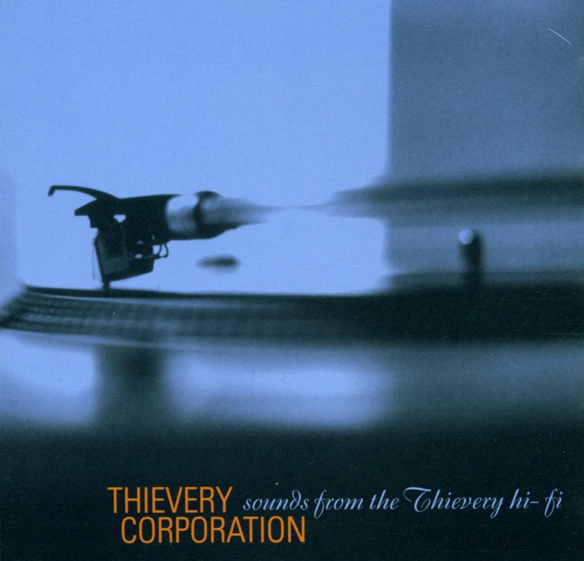 Sounds From The Thievery Hi-Fi