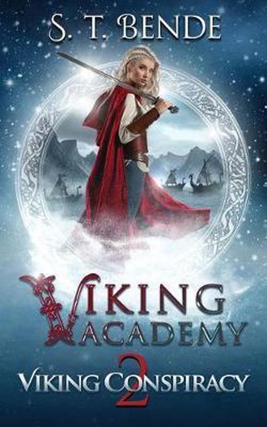 Boekomslag: Vrouw met zwaard en rode cape, S.T. Bende, Viking Academy 2 Viking Conspiracy.