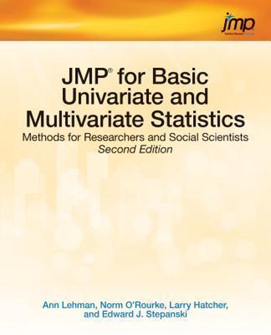 JMP for Basic Univariate and Multivariate Statistics 9781612906034