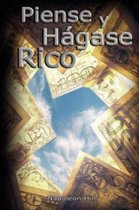 Piense Y Hagase Rico / Think and Grow Rich