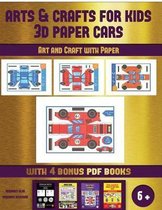 Art and Craft with Paper (Arts and Crafts for kids - 3D Paper Cars)