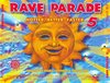 Rave Parade 5