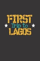 First Trip To Lagos