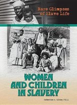 Women and Children in Slavery