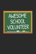 Awesome School Volunteer