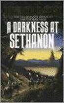 A darkness at Sethanon