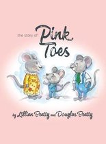 The Story of Pink Toes