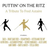 Puttin' On The Ritz - A Tribute To Fred Astaire
