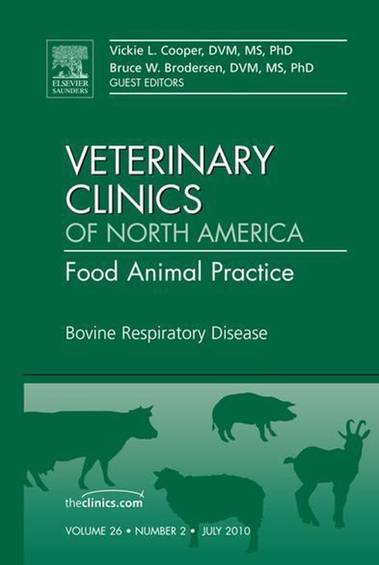 Bovine Respiratory Disease, an Issue of Veterinary Clinics - cover