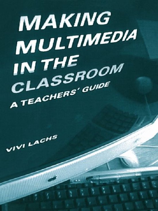 Making Multimedia in the Classroom - cover
