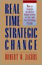 Real Time Strategic Change