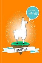 Prinzessin - Es Ist Eine Lama-Welt