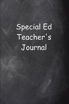 Special Ed Teacher's Journal Chalkboard Design Lined Journal Pages