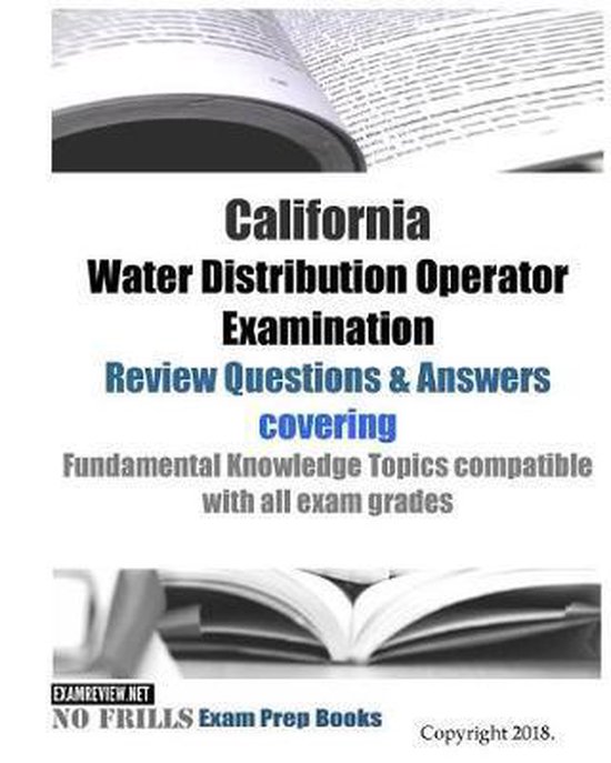 California Water Distribution Operator Examination Review Questions