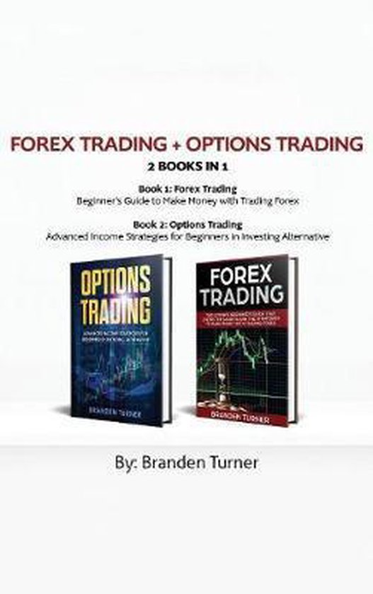 Forex Trading + Options Trading 2 book in 1 - cover