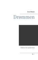 Tankerne 1 - Drømmen