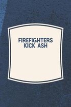 Firefighters Kick Ash