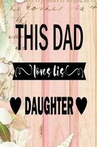 This Dad Love His Daughter